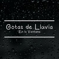 Dormir Con Lluvia en la Ventana, Pt. 04 - Lluvia del Bosque