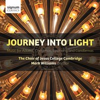 Hymn to the Creator of Light - The Choir of Jesus College Cambridge & John Rutter & Mark Williams