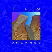 TLV - Creange