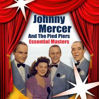 At The Jazz Band Ball - Johnny Mercer
