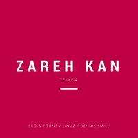 Tekken - Zareh Kan & Dennis Smile