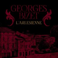 L'arlesienne, Act IV: Melodrama II - Consort of London & Жорж Бизе & Consort of Voices & Robert Haydon Clark