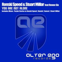 You Are Not Alone - Ronski Speed & Stuart Millar & Renee Six