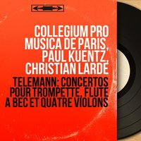 Concerto pour flûte à bec in F Major, TWV 51:F1: III. Adagio - Collegium Pro Musica de Paris & Георг Филипп Телеман