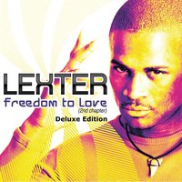 Freedom To Love - Lexter