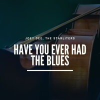 Talkin' Bout You - Joey Dee & The Starliters