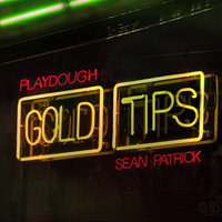 Bumpy - Playdough & Sean Patrick