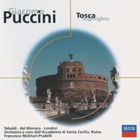 Tosca, Act 2: "Io tenni la promessa" - Orchestra dell’Accademia Nazionale di Santa Cecilia & Джакомо Пуччини
