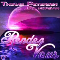Rendez-vous - Thomas Petersen & Ina Morgan