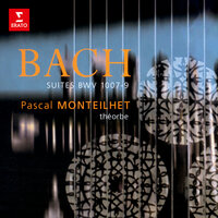 Bach, JS / Transcr. Monteilhet for Theorbo: Cello Suite No. 1 in G Major, BWV 1007: I. Prelude - Pascal Monteilhet & Johann Sebastian Bach