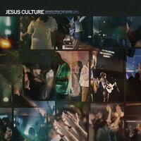 Trust In God - Jesus Culture & Derek Johnson
