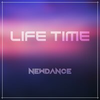 LIFE TIME - Whale & New Dance