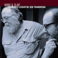 Quiet as a Bone - Giancarlo Schiaffini & Sebi Tramontana