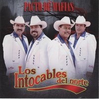 Te Quiero Mas - Los Intocables del Norte