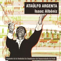 Suite Iberia - Triana - Ataúlfo Argenta & Исаак Альбенис
