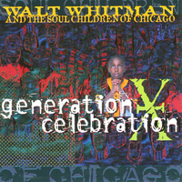 Greater He - Walt Whitman & The Soul Children Of Chicago