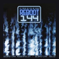 Reboot 003A - Sebastián Volco & Sebastian Rosenfeldt