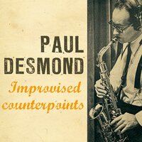 All the Things You Are - Paul Desmond