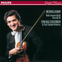  Violin Concerto in E minor, Op.64 - 1. Allegro molto appassionato - 2. Andante - Pinchas Zukerman & The Saint Paul Chamber Orchestra & Феликс Мендельсон