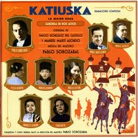Katiuska - La Mujer Rusa - Felisa Herrero & Angeles Ottein & Marcos Redondo