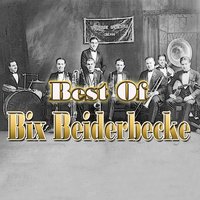 From Monday On - Bix Beiderbecke