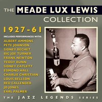 Honky Tonk Train Blues (1944) - Meade Lux Lewis