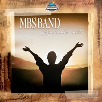 Laging Kasama - MBS Band