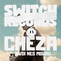 Cheza - Mvdi & Nes Mburu