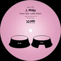 Fever - J. Phlip & Lailah Reich