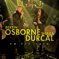 En Ese Vaso - Bertín Osborne & Shaila Dúrcal & Pablo Ahmad & Instituto Mexicano del Mariachi