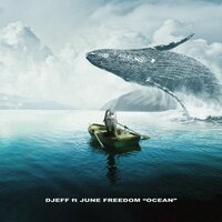 Ocean - Djeff & June Freedom