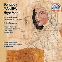 The Miracle of Our Lady, H. 236, Act I, Scene 2, The Nativity: Overture - Prague Symphony Orchestra & Jiří Bělohlávek