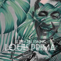 Jump Jive and Wail - Louis Prima