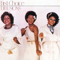 Love Having You Around - First Choice