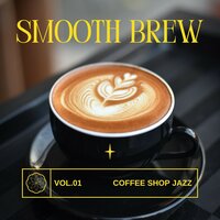 Coffee Echoes - Coffee Shop Jazz