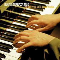 I can't get started - Ignasi Terraza Trio