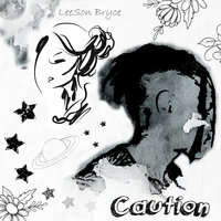 Caution (Watch Out) - Leeson Bryce & PINK MOLLY