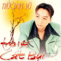 Xin gọi nhau la cố nhân - Trường Vũ
