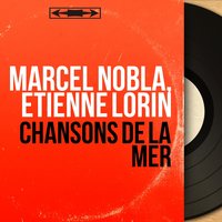 Chantons pour passer le temps - Marcel Nobla