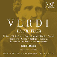 La traviata, IGV 30, Act II: "Lunge da lei per me non v'ha diletto!" (Alfredo) - Palacio de las Bellas Artes Orchestra & Umberto Mugnai & Giuseppe Di Stefano & Джузеппе Верди