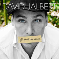 Y'a Pas De Bon Silence - David Jalbert