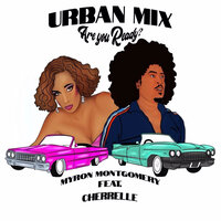 Are You Ready? - Myron Montgomery & Cherrelle