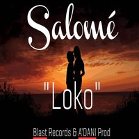 Loko - Salomé
