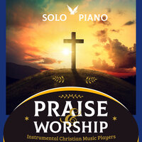 Amazing Grace (My Chains Are Gone) - Instrumental Christian Music Players