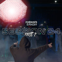 Session 24, Pt. 2 - Dormiste Rancho