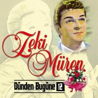 Gördüm Seni Birgün - Zeki Müren
