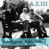 Comme ils disent - Aldo Frank & Tony Bonfils & Didier Guazzo & A.Z Trio & A.Z Trio, Aldo Frank, Tony Bonfils, Didier Guazzo