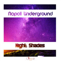 Night Shades - Napoli Underground