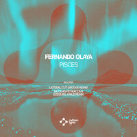 Pisces - Fernando Olaya & Lateral Cut Groove