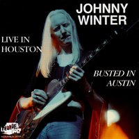 I Can't Make It By Myself - Johnny Winter